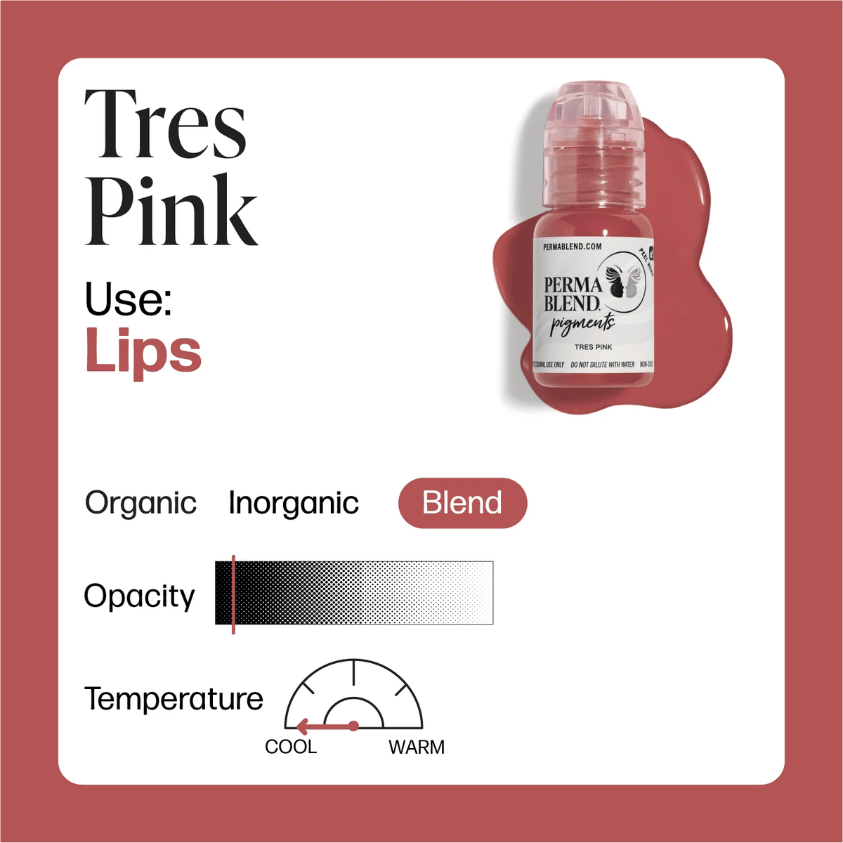Trés Pink - Perma Blend Pigment